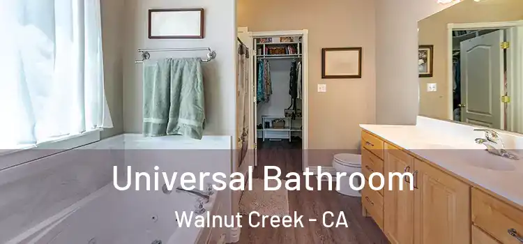 Universal Bathroom Walnut Creek - CA